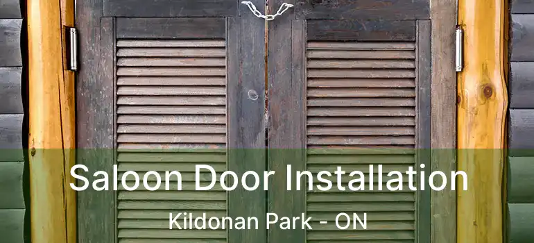  Saloon Door Installation Kildonan Park - ON