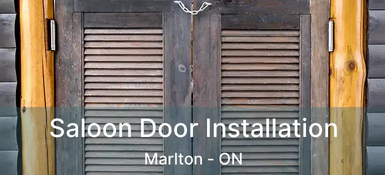  Saloon Door Installation Marlton - ON