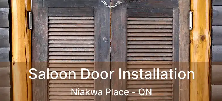  Saloon Door Installation Niakwa Place - ON