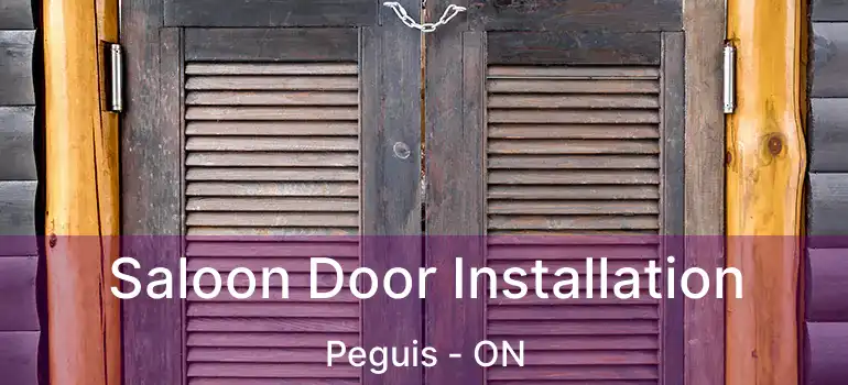  Saloon Door Installation Peguis - ON