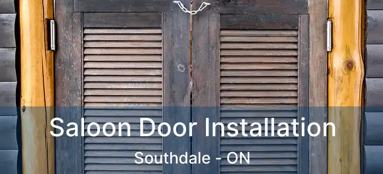  Saloon Door Installation Southdale - ON