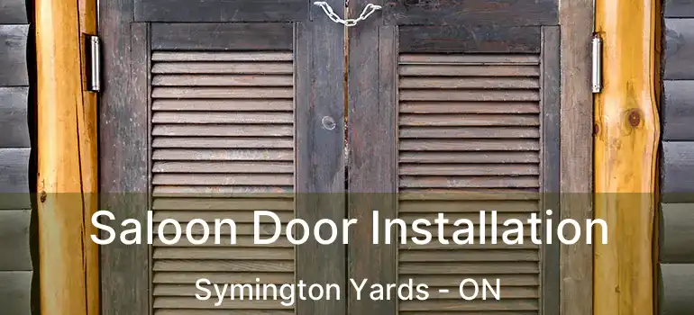  Saloon Door Installation Symington Yards - ON