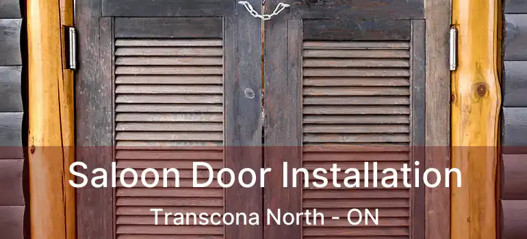  Saloon Door Installation Transcona North - ON