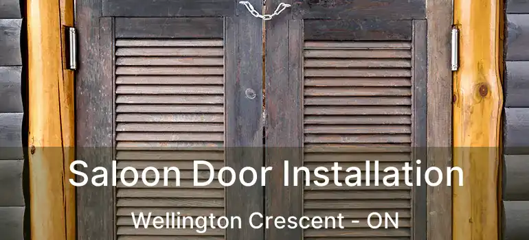  Saloon Door Installation Wellington Crescent - ON