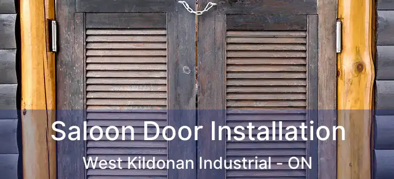  Saloon Door Installation West Kildonan Industrial - ON