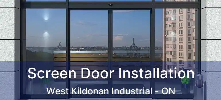  Screen Door Installation West Kildonan Industrial - ON
