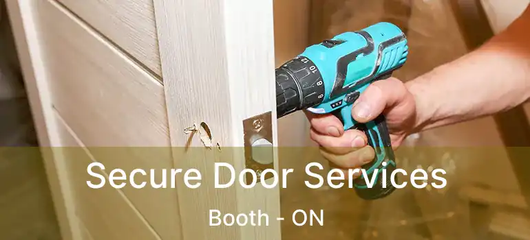  Secure Door Services Booth - ON
