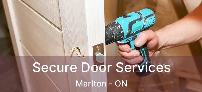  Secure Door Services Marlton - ON