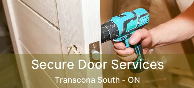  Secure Door Services Transcona South - ON