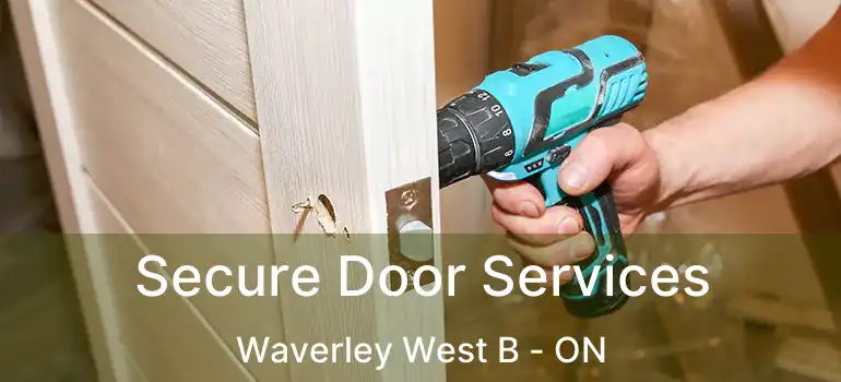  Secure Door Services Waverley West B - ON