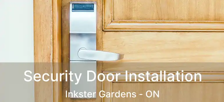  Security Door Installation Inkster Gardens - ON