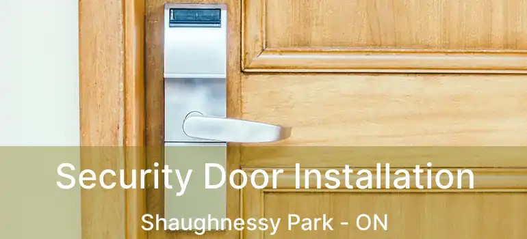  Security Door Installation Shaughnessy Park - ON