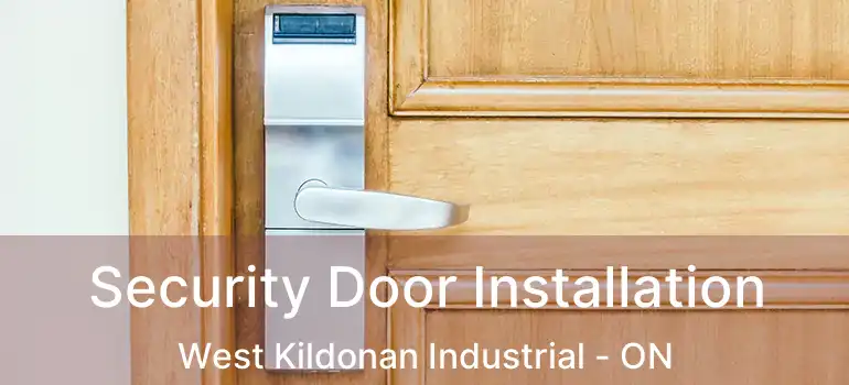  Security Door Installation West Kildonan Industrial - ON