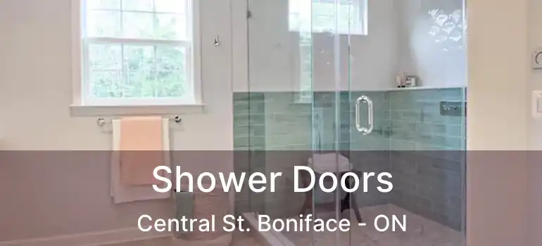  Shower Doors Central St. Boniface - ON