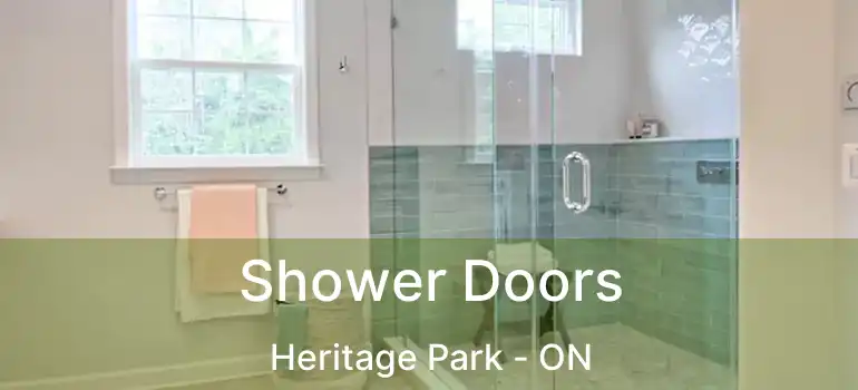  Shower Doors Heritage Park - ON