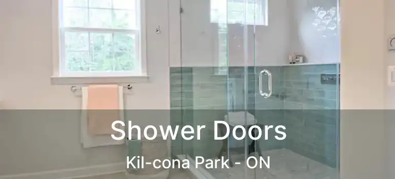  Shower Doors Kil-cona Park - ON