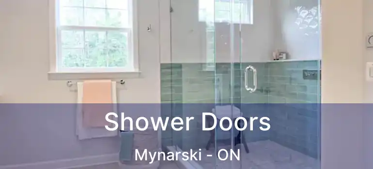  Shower Doors Mynarski - ON