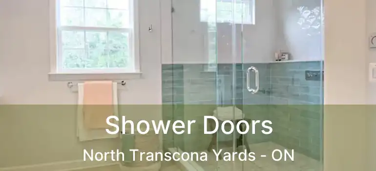  Shower Doors North Transcona Yards - ON