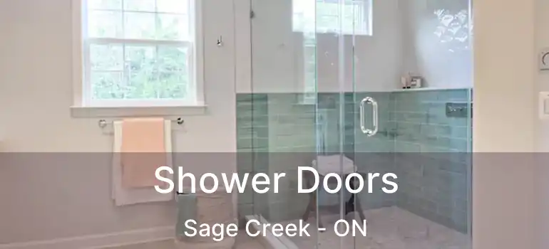  Shower Doors Sage Creek - ON
