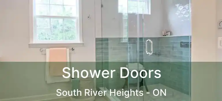  Shower Doors South River Heights - ON