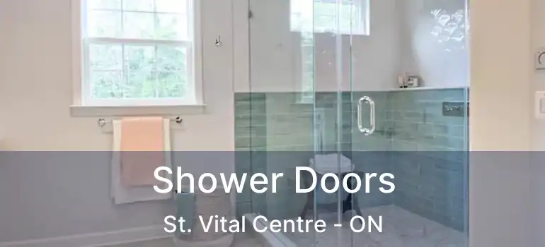  Shower Doors St. Vital Centre - ON