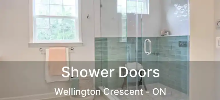  Shower Doors Wellington Crescent - ON