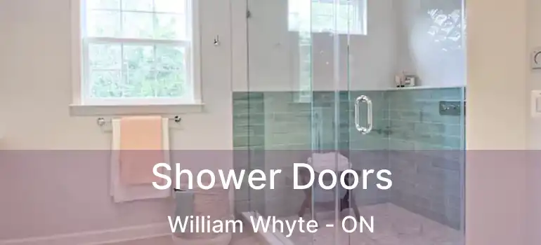  Shower Doors William Whyte - ON