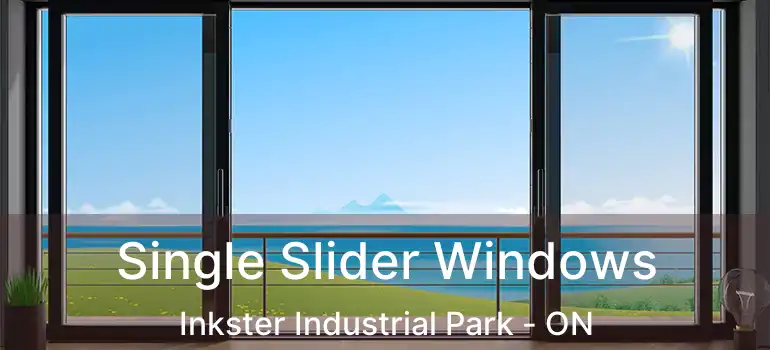  Single Slider Windows Inkster Industrial Park - ON