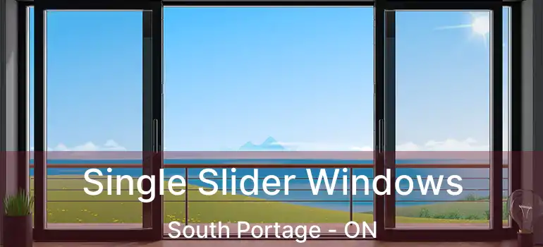  Single Slider Windows South Portage - ON