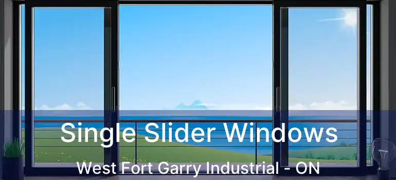  Single Slider Windows West Fort Garry Industrial - ON