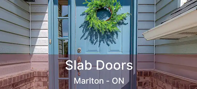  Slab Doors Marlton - ON