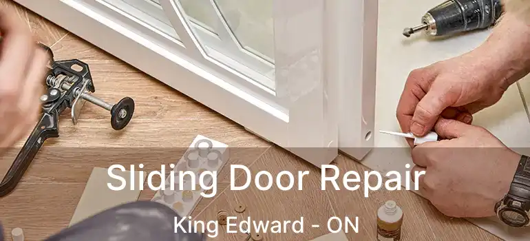  Sliding Door Repair King Edward - ON