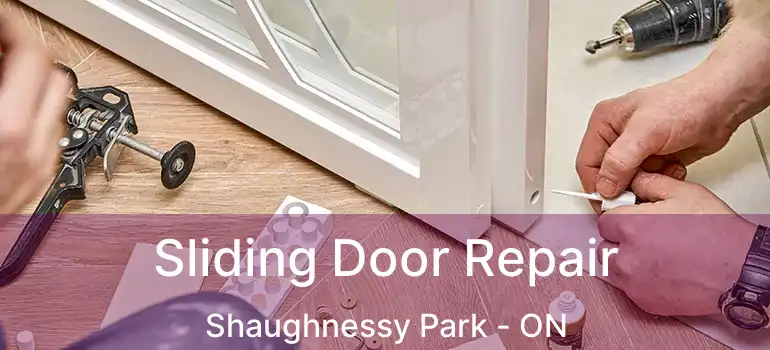  Sliding Door Repair Shaughnessy Park - ON