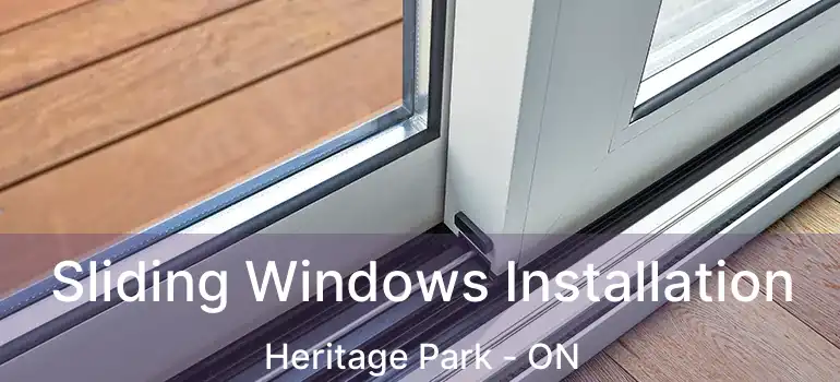  Sliding Windows Installation Heritage Park - ON