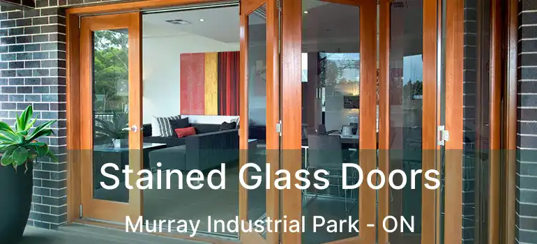  Stained Glass Doors Murray Industrial Park - ON