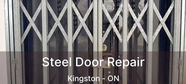  Steel Door Repair Kingston - ON