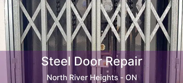  Steel Door Repair North River Heights - ON