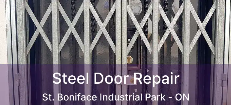  Steel Door Repair St. Boniface Industrial Park - ON