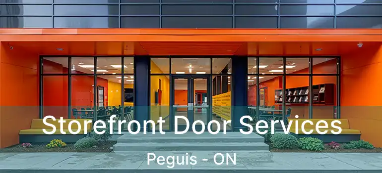  Storefront Door Services Peguis - ON