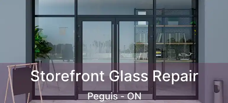  Storefront Glass Repair Peguis - ON