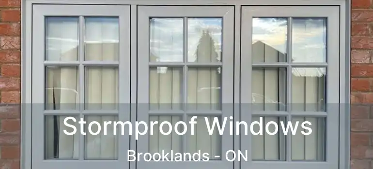  Stormproof Windows Brooklands - ON