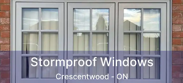  Stormproof Windows Crescentwood - ON