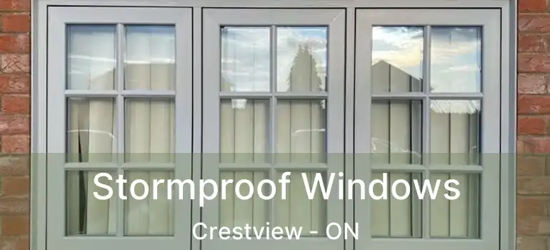  Stormproof Windows Crestview - ON