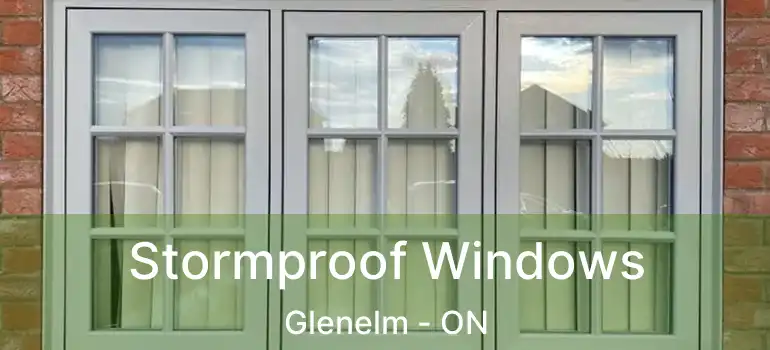  Stormproof Windows Glenelm - ON