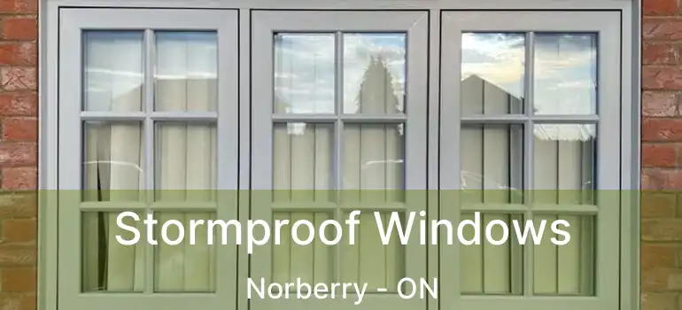  Stormproof Windows Norberry - ON