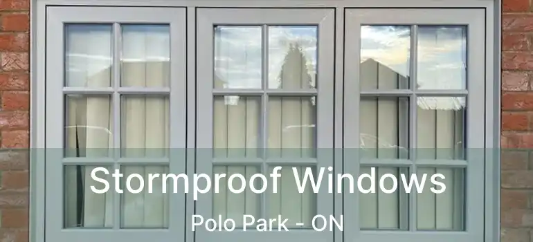  Stormproof Windows Polo Park - ON