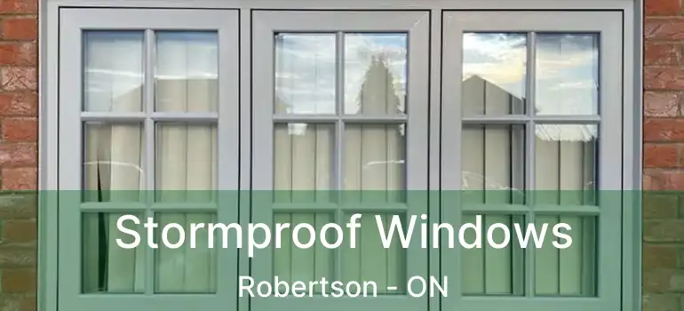  Stormproof Windows Robertson - ON