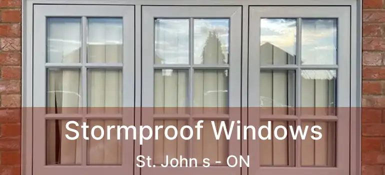  Stormproof Windows St. John s - ON