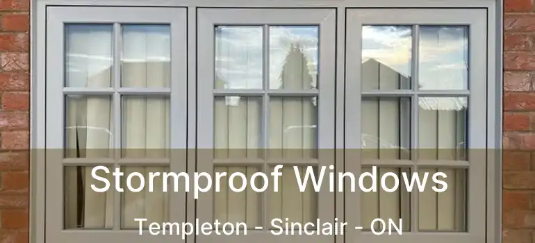  Stormproof Windows Templeton - Sinclair - ON