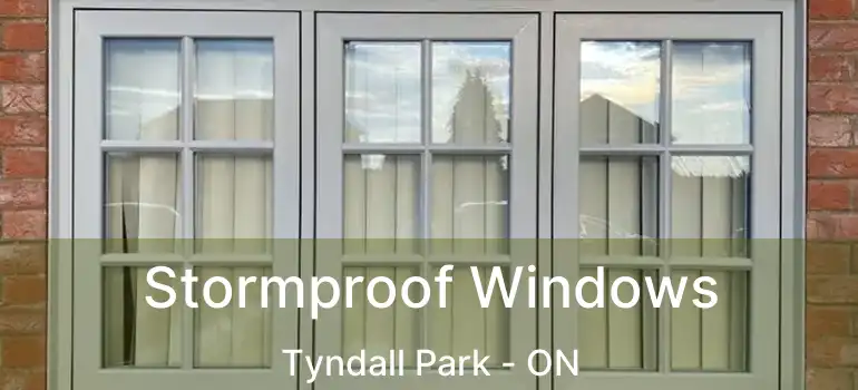  Stormproof Windows Tyndall Park - ON